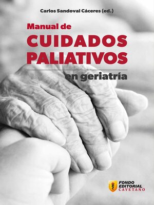 cover image of Manual de cuidados paliativos en geriatría